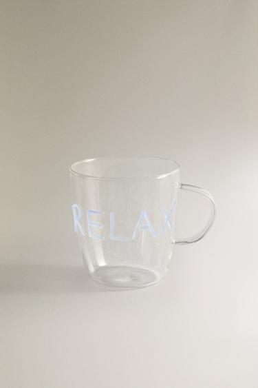 BOROSILICATE MUG WITH SLOGAN -  by Zara